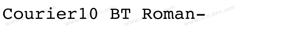 Courier10 BT Roman字体转换